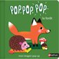 Pop.pop.pop : la forêt