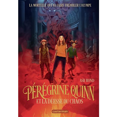 Pérégrine Quinn et la déesse du chaos #1