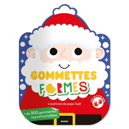 Gommettes formes : L'aventure de papa Noël