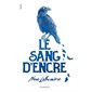 Le sang d'encre #1