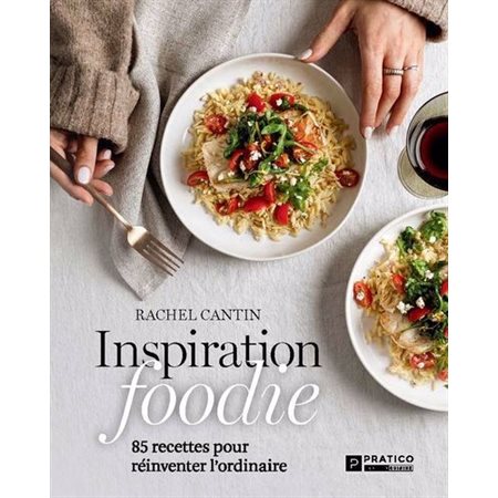 Inspiration foodie