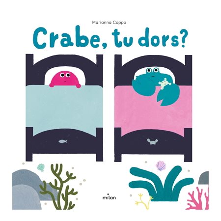 Crabe, tu dors ?