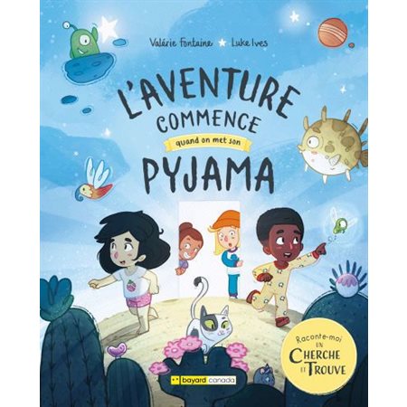 L'aventure commence quand on met son pyjama