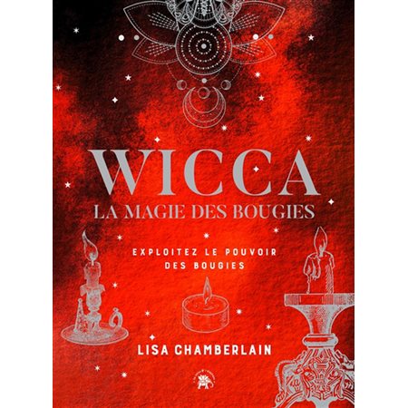 Wicca : La magie des bougies