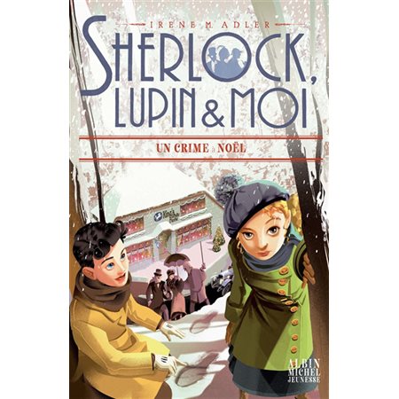 Sherlock, Lupin & moi #17 Un crime à Noël