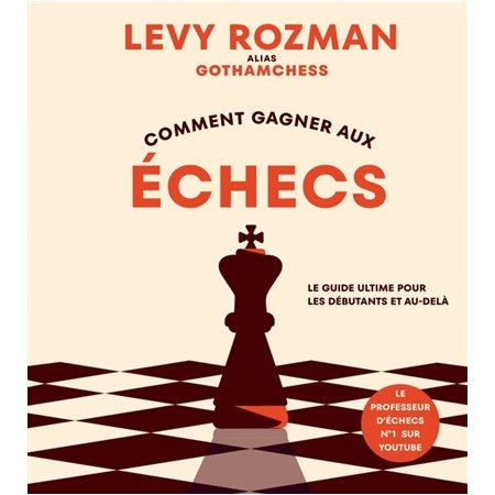 Comment gagner aux échecs