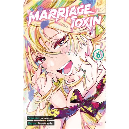 Marriage toxin #6