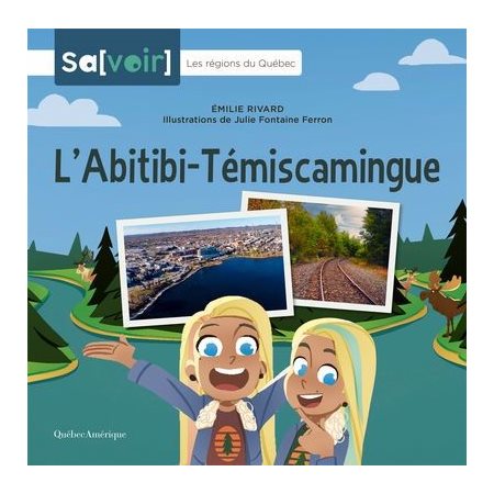 L'Abitibi-Témiscamingue