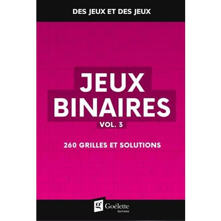 Jeux binaires vol. 3