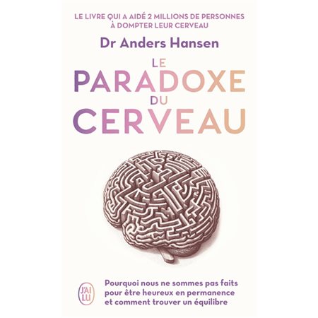 Le paradoxe du cerveau