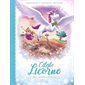 Céleste la Licorne #5 Courage, bébé dragon!