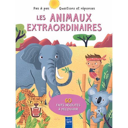 Les animaux extraordinaires