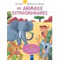 Les animaux extraordinaires