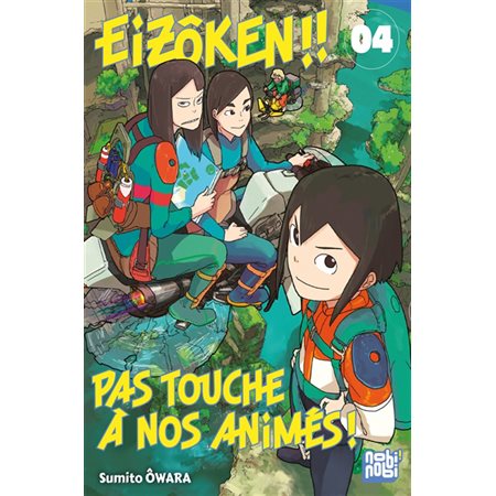 Eizôken !! Pas touche à nos animés ! #4