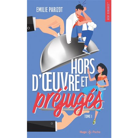 Hors-d'oeuvre et préjugés #1