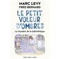 Le petit voleur d'ombres #8 Le mystère de la bibliothèque