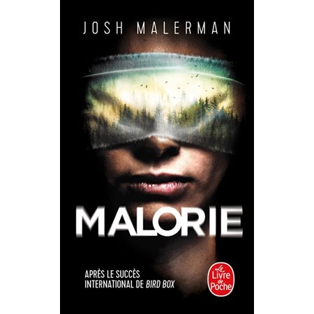 Malorie, Le Livre de poche. Imaginaire, 37609