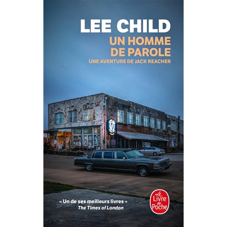 Un homme de parole : une aventure de Jack Reacher, Le Livre de poche. Policiers & thrillers, 37736