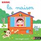 La maison, Mon imagier animé