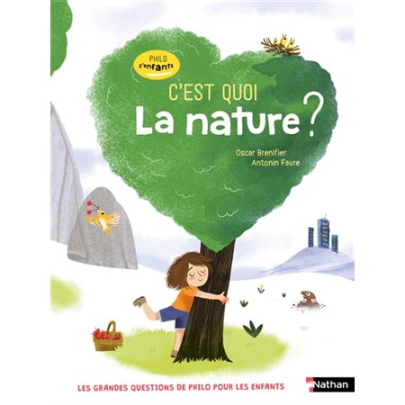 C'est quoi la nature ?