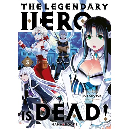 The legendary hero is dead #3