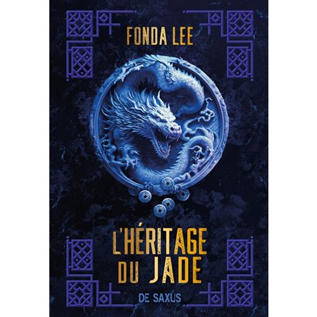 L'héritage du jade #3 Les Os émeraude