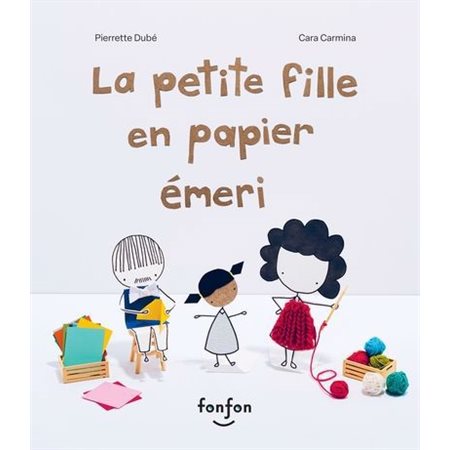 La petite fille en papier émeri