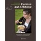 Cuisine autochtone