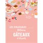 Les inratables délicieux gâteaux et desserts