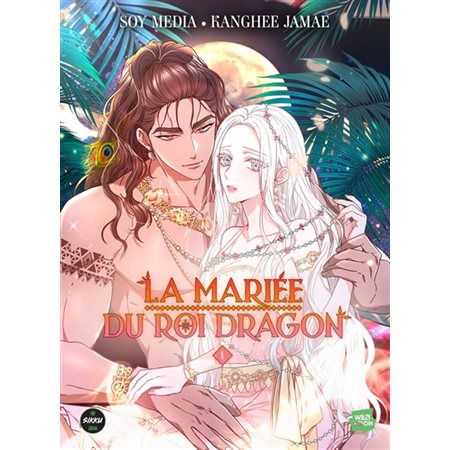 La mariée du roi dragon #1