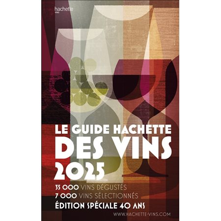 Le guide Hachette des vins 2025