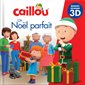 Caillou : Un Noël parfait