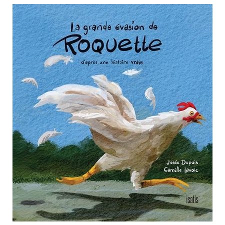 La grande évasion de Roquette