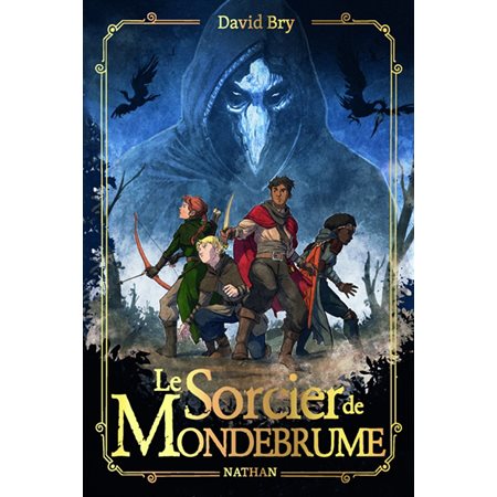 Le sorcier de Mondebrume