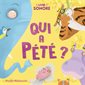 Qui a pété ? Mon livre sonore