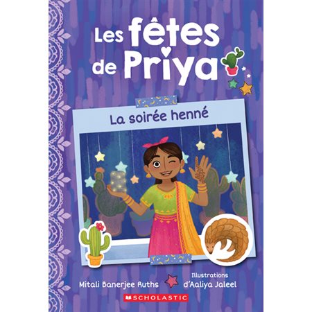 Les fêtes de Priya #2 La soirée henné