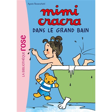 Mimi Cracra #1 Dans le grand bain