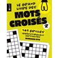 Le grand livre des mots croisés #2