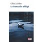 Le tranquille affligé