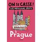 On se casse ! : les meilleurs spots à Prague