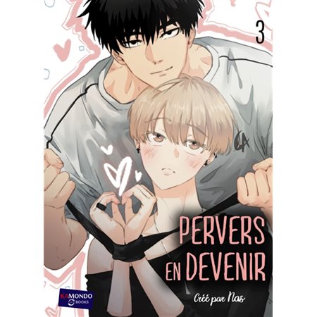 Pervers en devenir #3