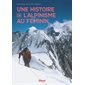 Une histoire de l'alpinisme au féminin
