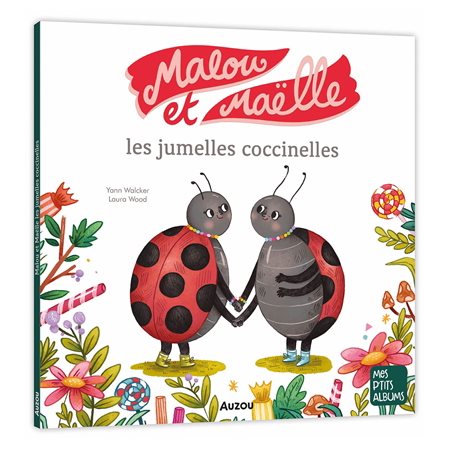 Malou et Maëlle : les jumelles coccinelles, Mes p'tits albums