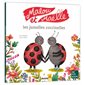 Malou et Maëlle : les jumelles coccinelles, Mes p'tits albums