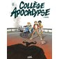 Collège apocalypse #1 L'accident