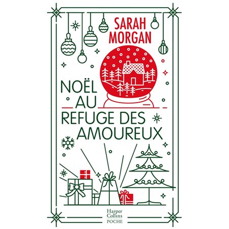 Noël au refuge des amoureux, HarperCollins poche. Romance