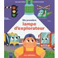 Ma première lampe d'explorateur : Les véhicules