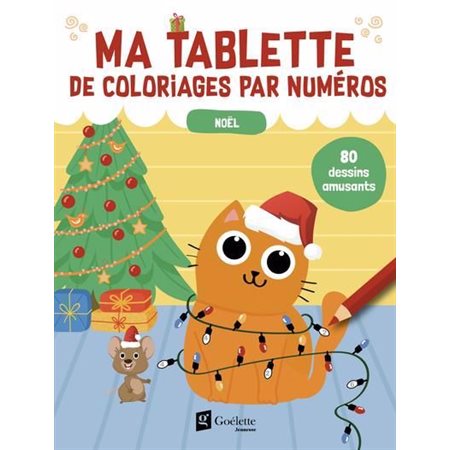 Ma tablette de coloriages par numéro : Noël
