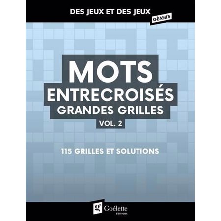 Mots entrecroisés grandes grilles, vol.2