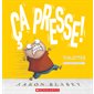 Ça presse!